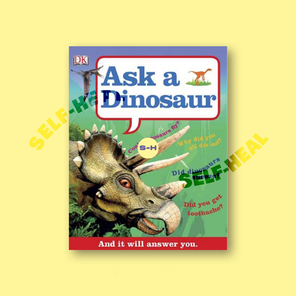 

Ask a Dinosaur by DK
