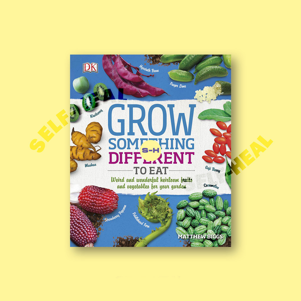 

Grow Something Different To Eat by DK