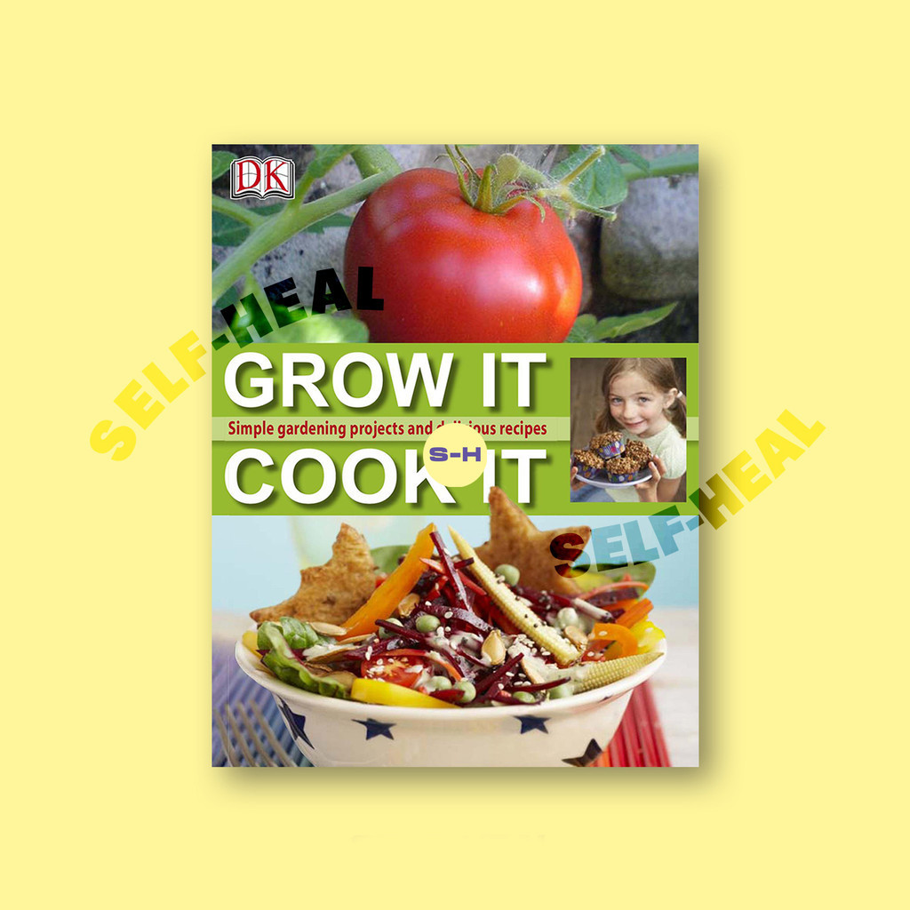 

Grow It, Cook It by DK