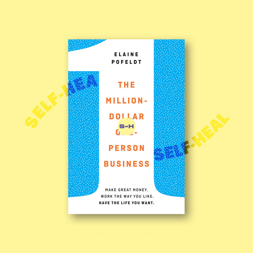 

The Million Dollar, One Person Business - Elaine Pofeldt
