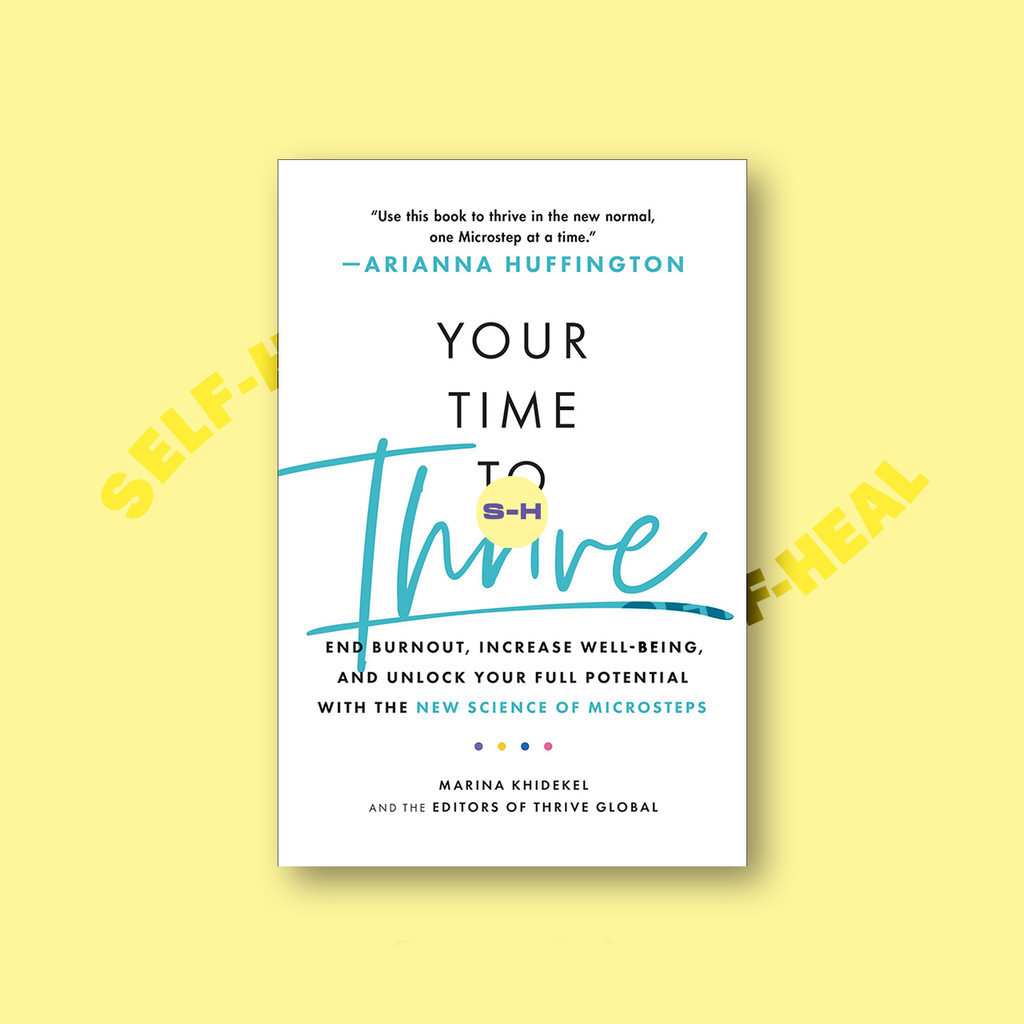 

Your Time to Thrive - Arianna Huffington