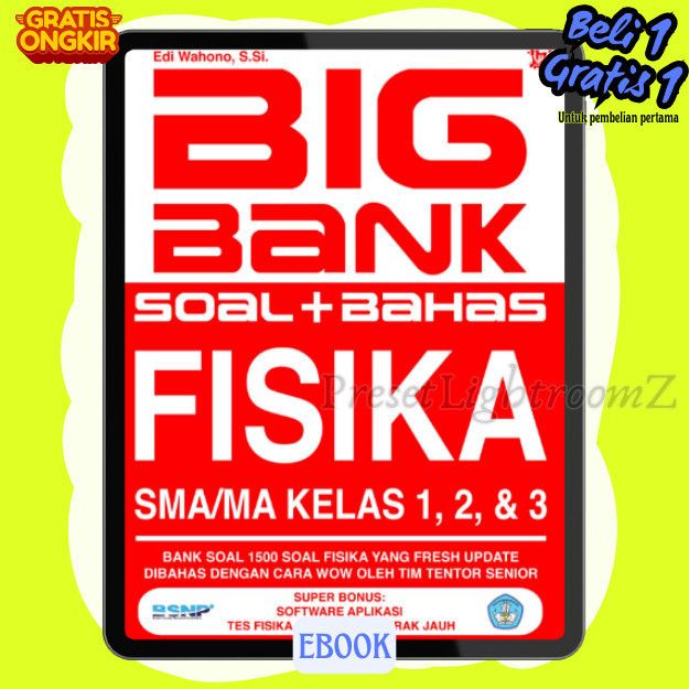 

IND1431 BIG BANK SOAL+BAHAS FISIKA - SMA/MA-Revisi