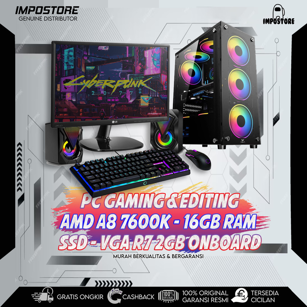 PC GAMING AMD A8 7600K - 16GB RAM - VGA R7 2GB ONBOARD - SSD - GAMING EDITING DESAIN