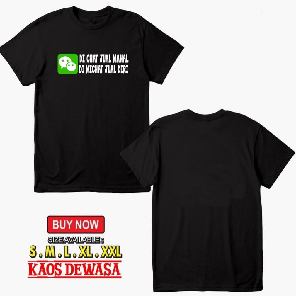 Kaos Michat T-Shirt Kata Kata Michat Baju Anak Dewasa Pria Wanita