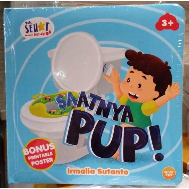 

Seri Goyi Pipi: Saatnya Pup! (Boardbook) - Buku Anak