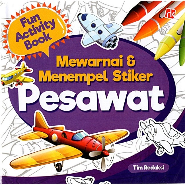 

Fun Activity Book : Mewarnai & Menempel Stiker Pesawat