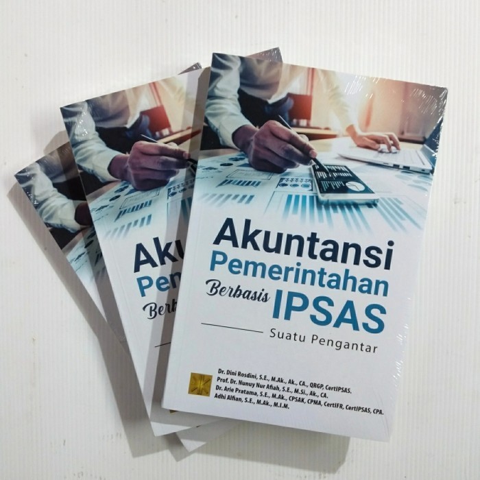 

Buku Akuntansi Pemerintahan Berbasis Ipsas Suatu Pengantar - Dini R