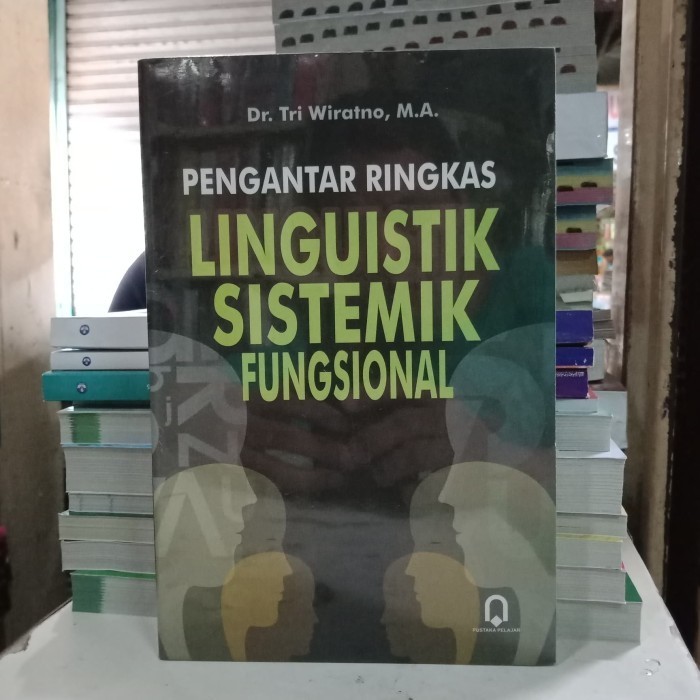 

Buku Pengantar Ringkas Linguistik Sistemik Fungsional
