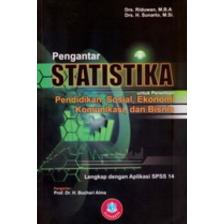 

Pengantar Statistika U/ Penelitian Pend,Sos,Eko & Bis.