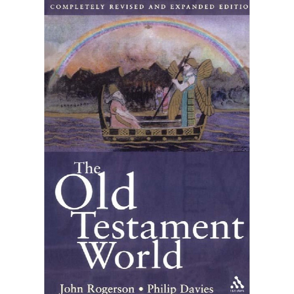 

The Old Testament World - Revised and Expanded Edition ( D )