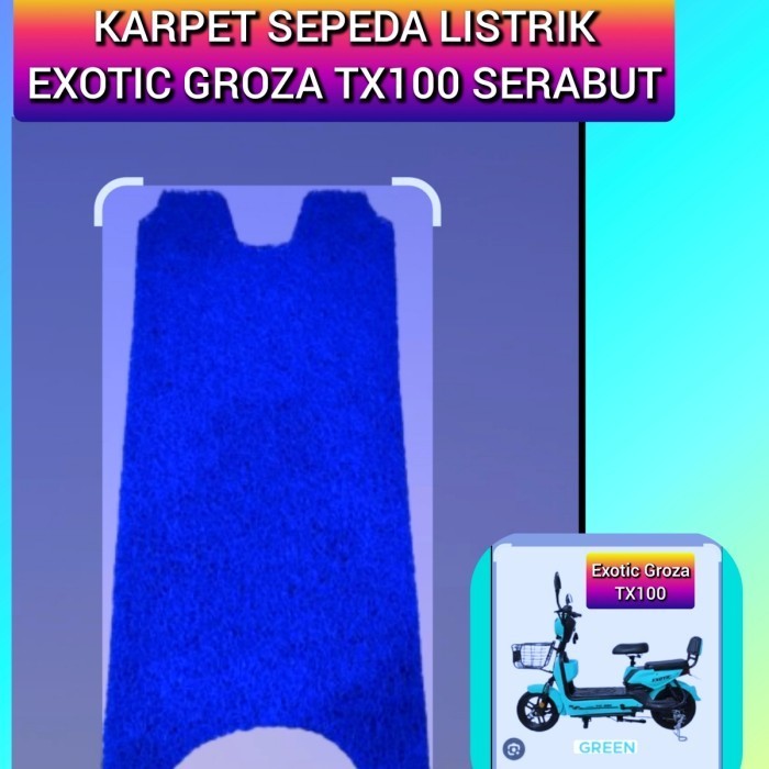 Karpet Sepeda Motor Listrik Exotic Groza Tx 100 Serabut
