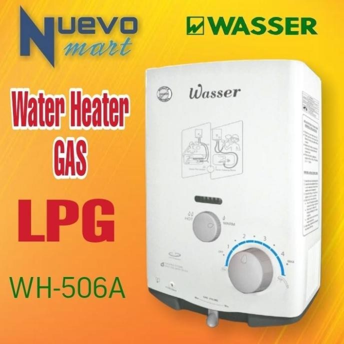 WASSER Gas Water Heater LPG WH-506A / WH 506A / WH 506 A Pemanas Air