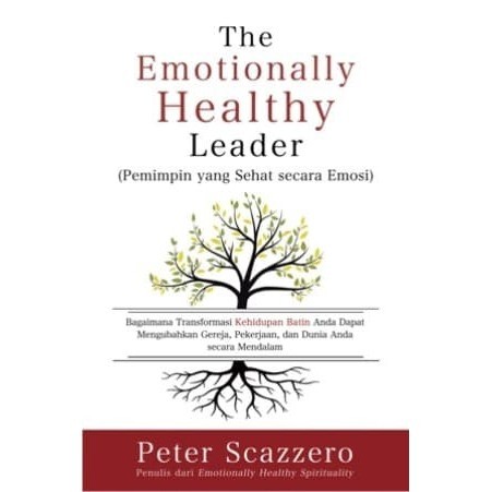 

The Emotionally Healthy Leader