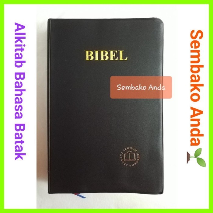 

Bibel. Alkitab LAI Bahasa Batak Toba Ukuran Besar. Bibel 062 TI.