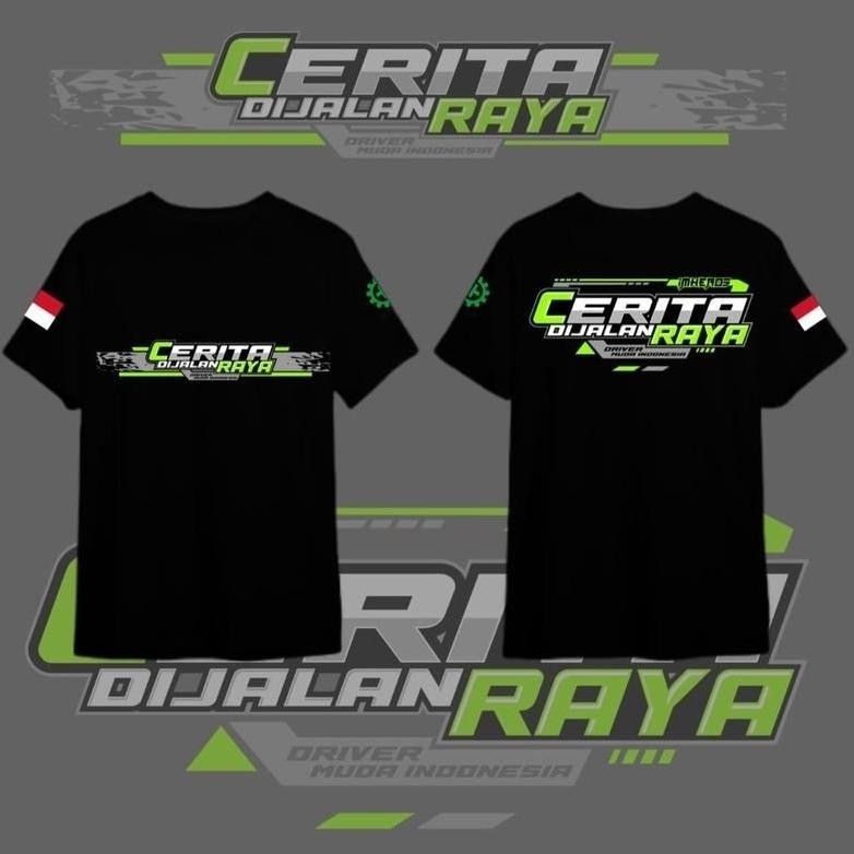 Kaos Cerita Di Jalan Raya Driver Cerita Di Jalan Raya Baju Anak Dewasa Pria Wanita