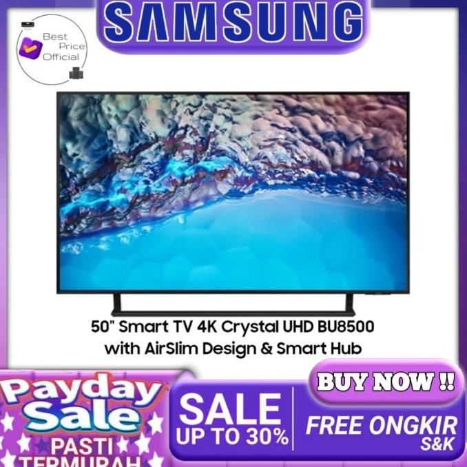 [Garansi] Samsung 50Bu8500 Ua50Bu8500 Led Smart Tv 50 Inch Dvb-T2 Crystal Uhd 4K