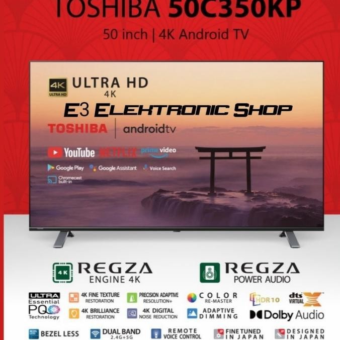 [Ready Stock] Toshiba 50C350Kp Smart Android Tv 4K Uhd Hdr 50 Inch