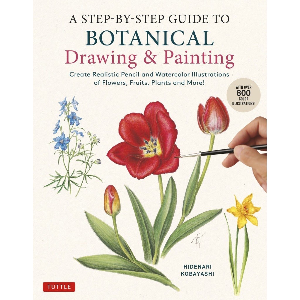 

A Step-by-Step Guide to Botanical Drawing & Painting ( D )