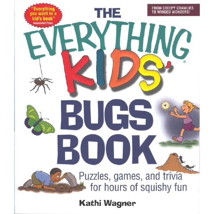 

The Everything Kids' Bugs Book (D)