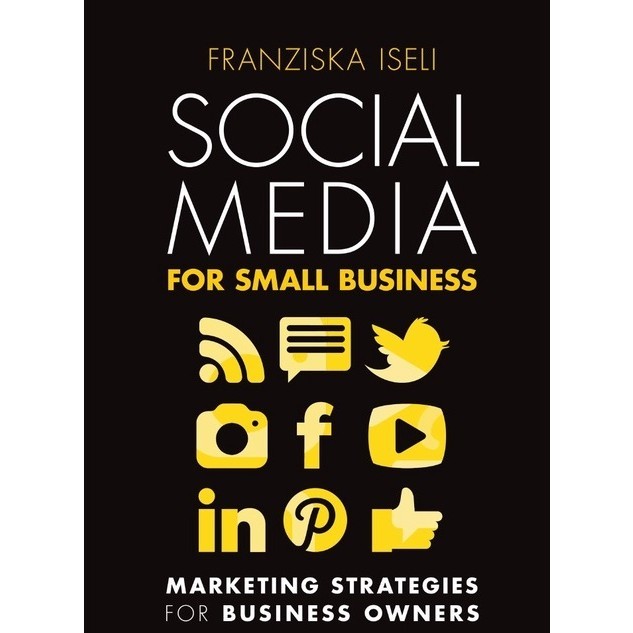 

Social Media for Small Business ( D )