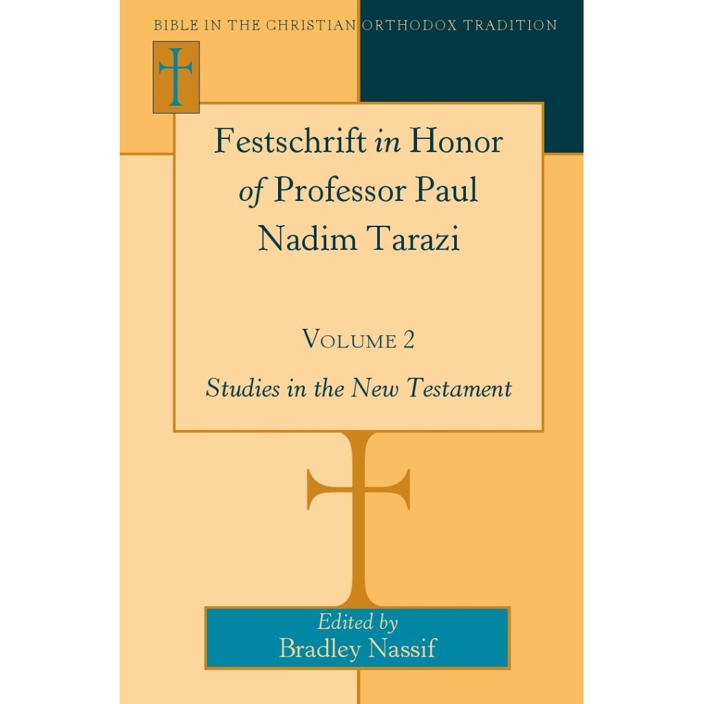 

Bible in the Christian Orthodox Tradition - Festschrift in Honor of Professor Paul Nadim Tarazi (Volume 2) ( D )