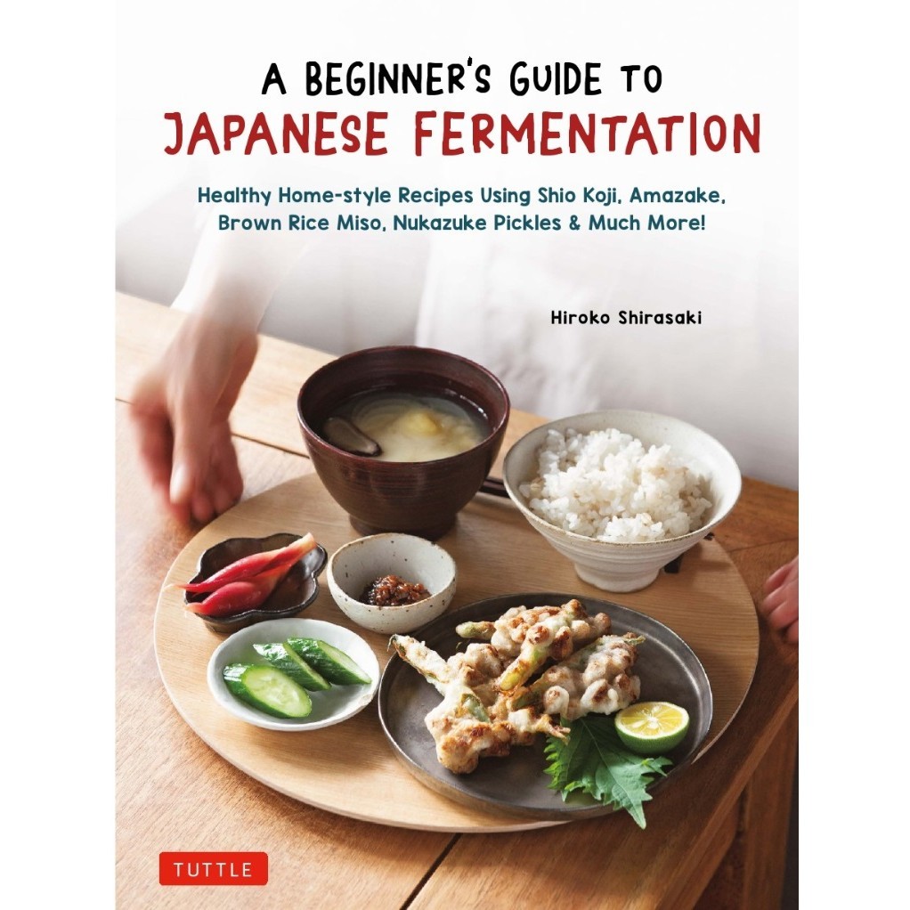 

A Beginner's Guide to Japanese Fermentation ( D )