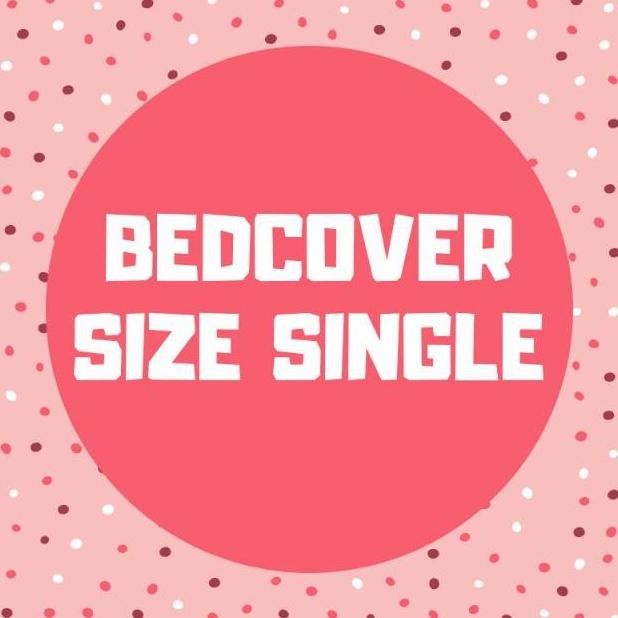 PROMO  Bedcover Ukuran Single (Hanya Bedcover)