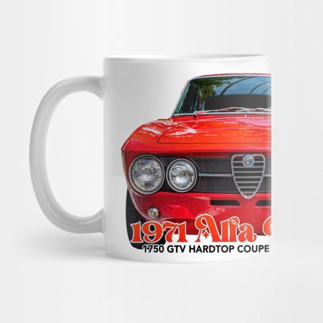 Mug Kopi Hardtop Coupe Alfa Romeo 1750 GTV 1971 1971 Alfa Romeo 1750 GTV Hardtop Coupe Coffee Mug