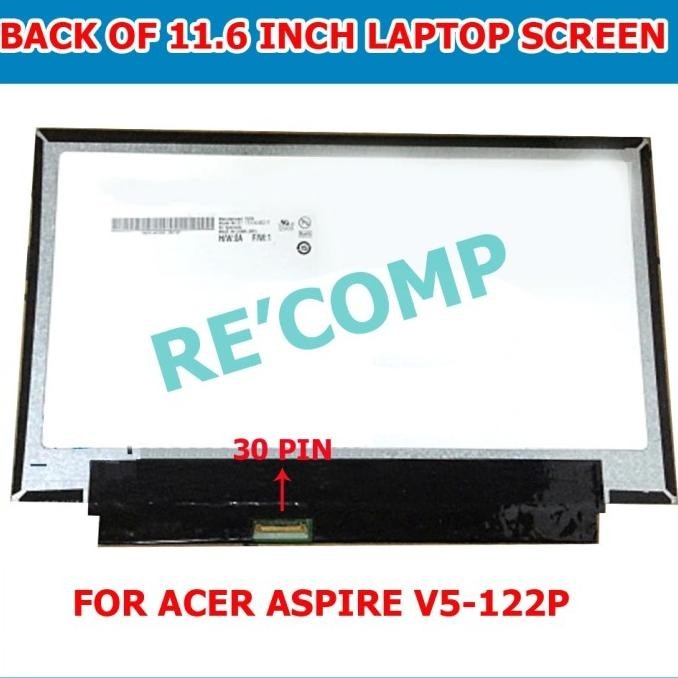 LAYAR LED LCD Acer V5-122 V5 122 V5-122P B116XAN03.2 ONLY LCD BARU