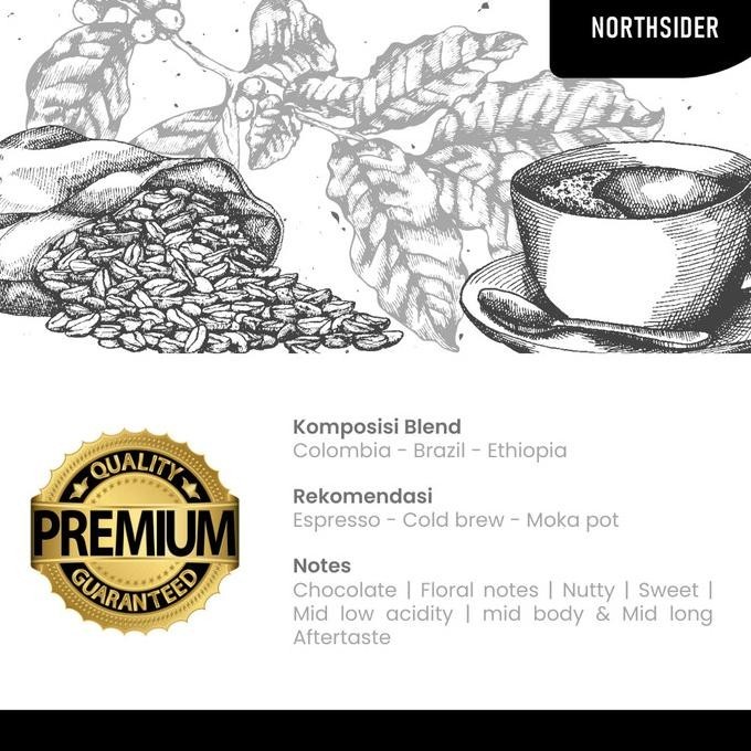

Northsider Kopi Arabika North Blend Coffee For Espresso 500G