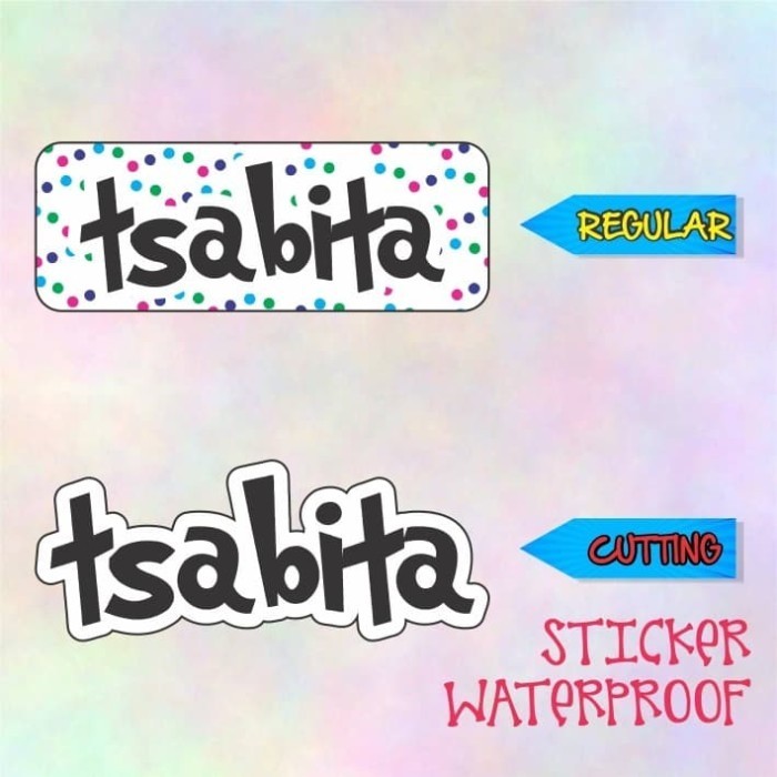 

Sticker Anak Label Nama Waterproof Tsabita - Cutting