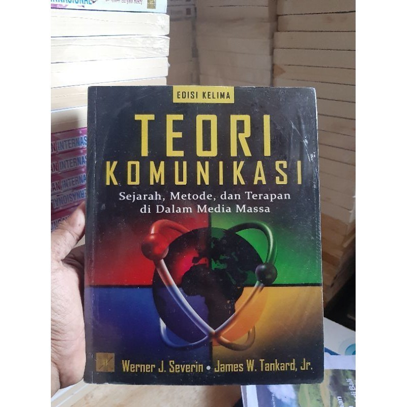 Teori Komunikasi : Sejarah Metode dan Terapan di Dalam Media Massa  WERNER J. SEVERIN #PRENADA