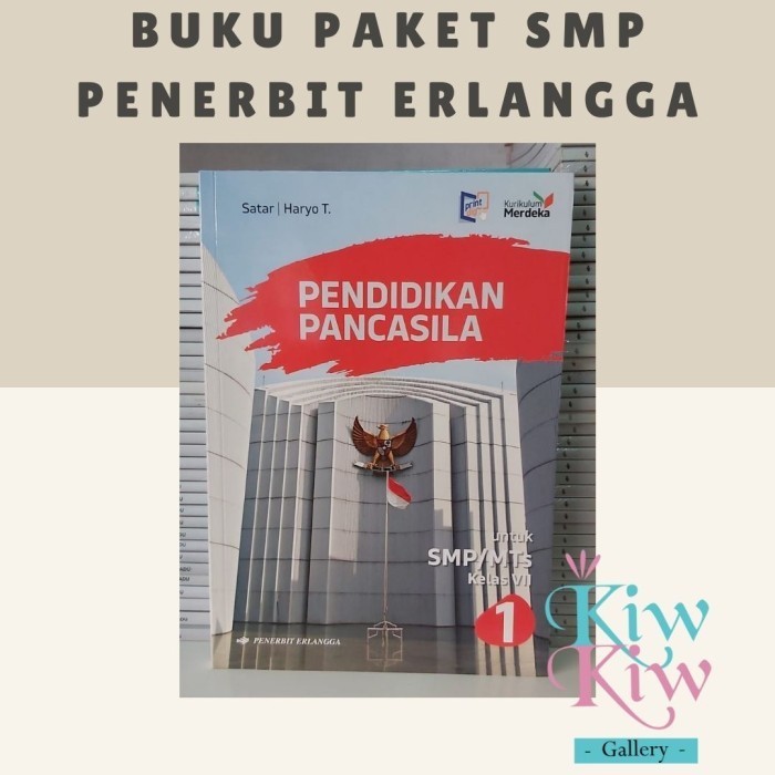 

Buku PKN Kelas 7 SMP/MTS Kurikulum Merdeka - Erlangga