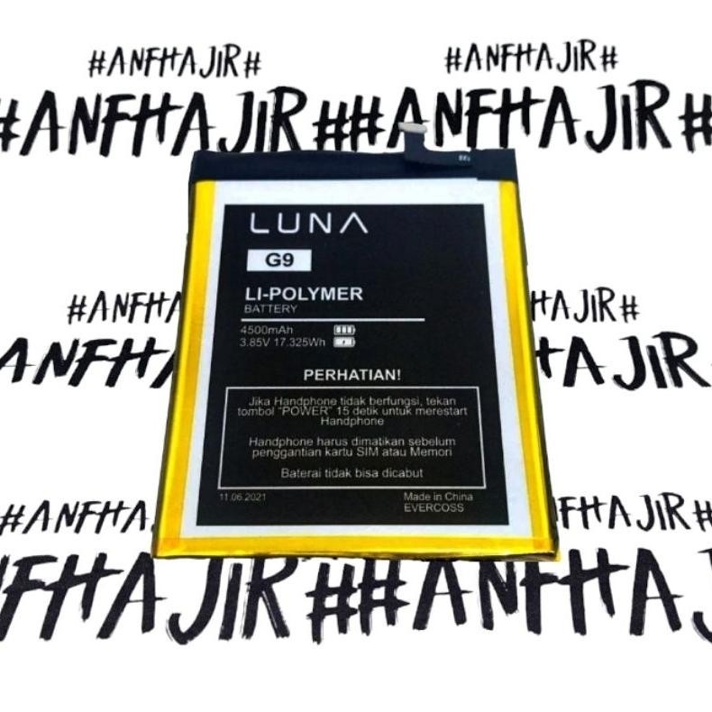 (PROMO) BATRE BATREI LUNA G9 G 9 RAM 4 ROM 32 BATRAI BATERAI LUNA G9 G9 ( 4500 mAh ) ORIGINAL BATTER