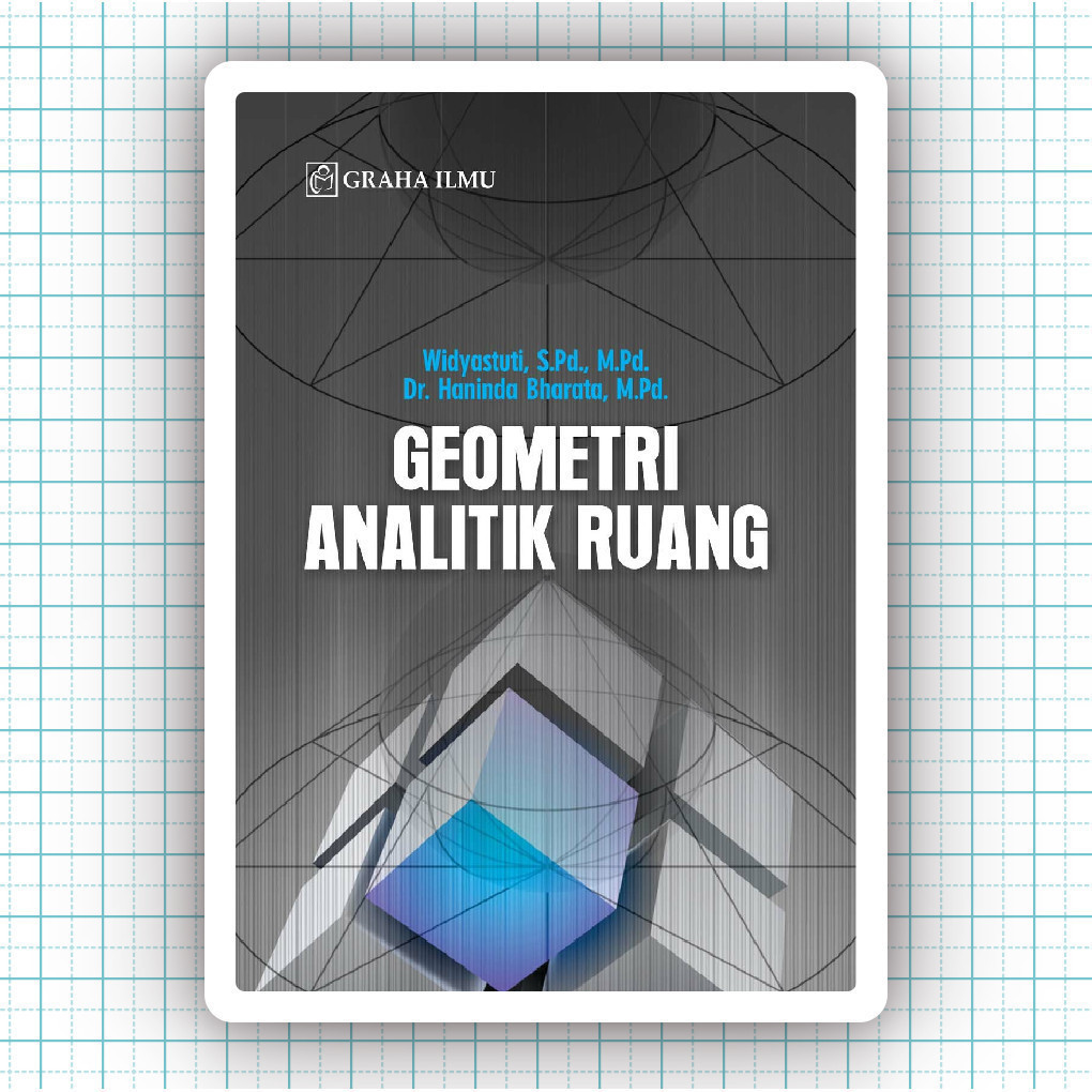 Buku Geometri Analitik Ruang - Widyastuti