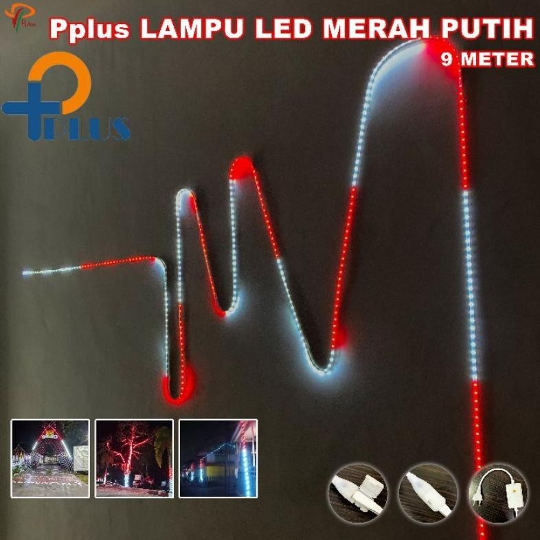 8.8 [ Pplus ] Lampu Strip 2835 Merah Putih Bendera Indonesia Hari Nasional 10Meter & 9Meter /Led Str