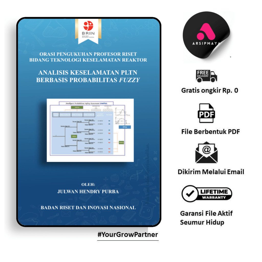 

287. ANALISIS KESELAMATAN PLTN BERBASIS PROBABILITAS - [-]