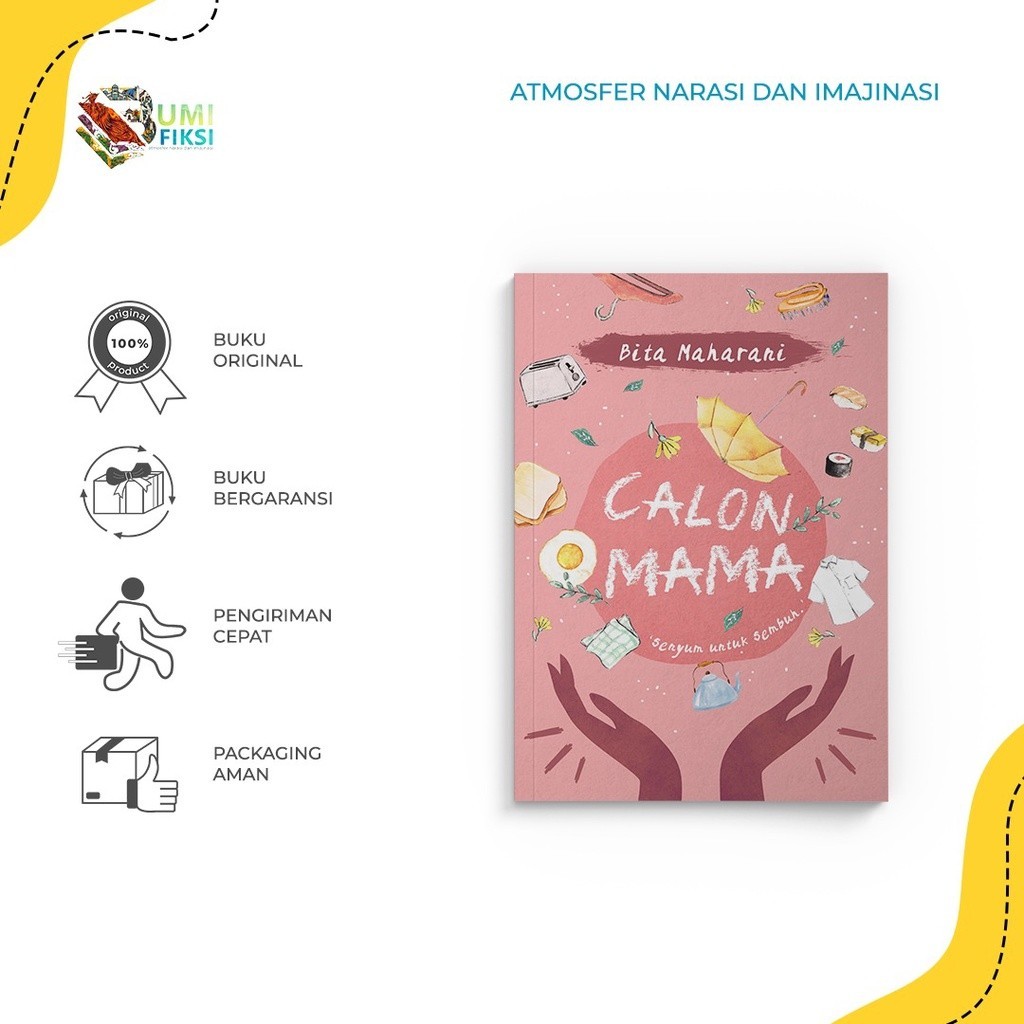 {PROMO} - Buku Novel Calon Mama - Bita Maharani - Akad - Bumifiksi