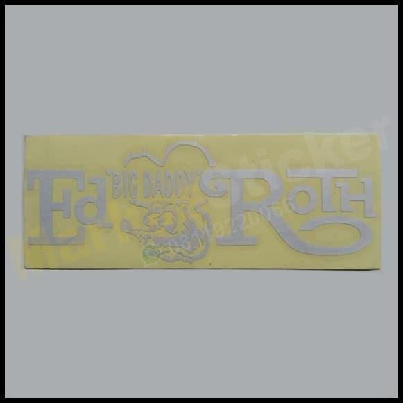 

TERMURAH STICKER ED BIG DADDY ROTH WHITE COLOUR !!