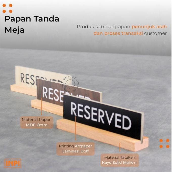

NEW PRODUK PAPAN TANDA MEJA RESERVED - RESERVED SIGN - DESK SIGN !!!!!
