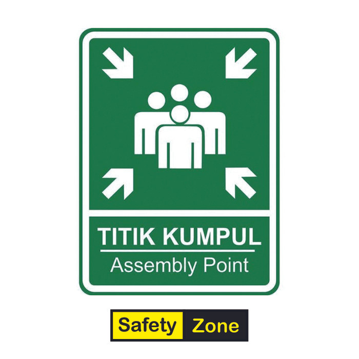 

Sale Rambu K3 Titik Kumpul. Sign Assembly Point. 30X40Cm&40X60Cm