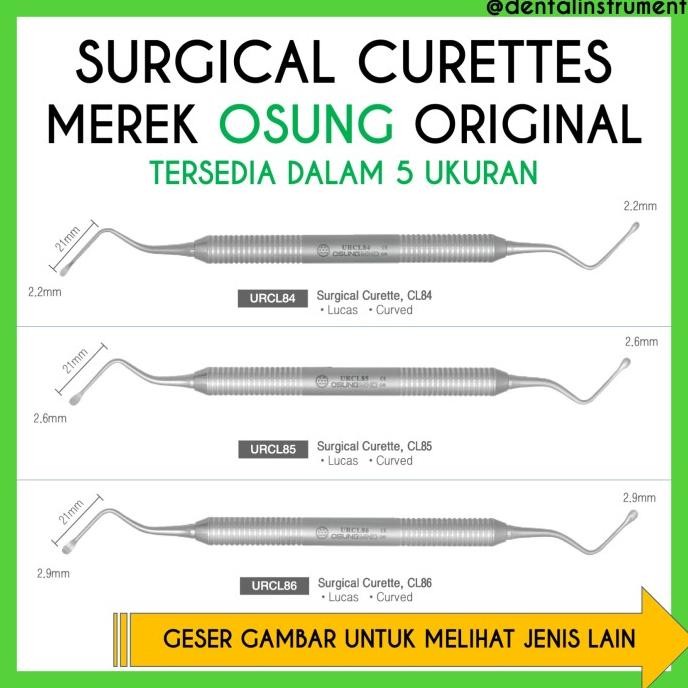 Surgical Curettes / Kuret Bedah Mulut Gigi Merek Osung Original