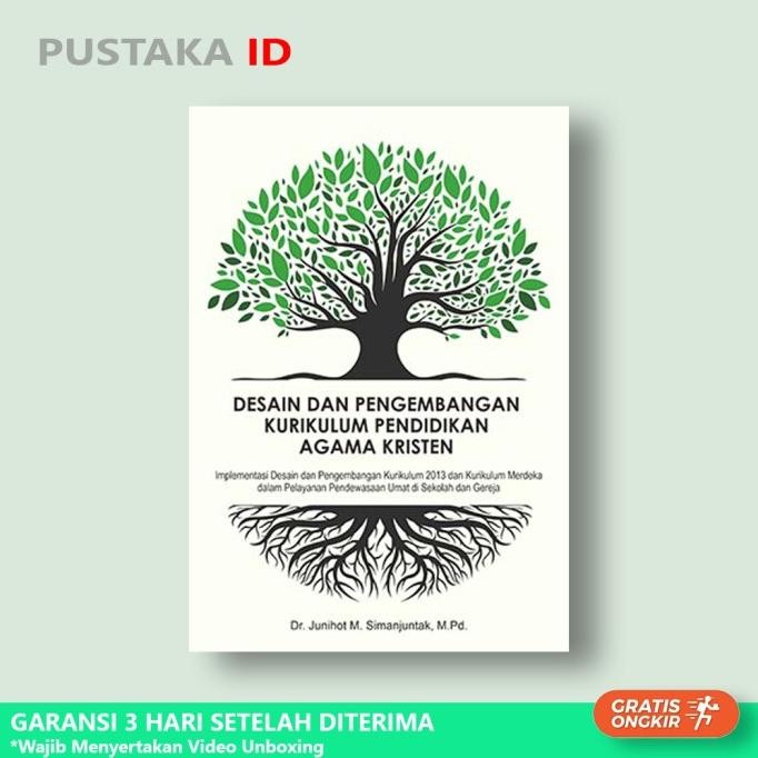 

Desain Dan Pengembangan Kurikulum Pendidikan Agama Kristen