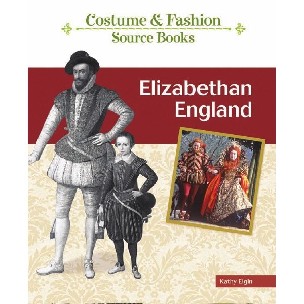 

Costume & Fashion Source Books - Elizabethan England ( D )