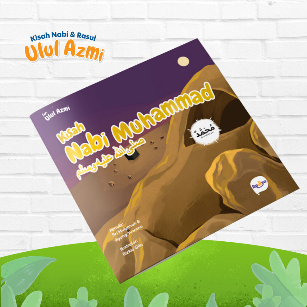 

Buku Kisah Nabi Muhammad Seri Ulul Azmi Rodiya Softcover Cerita Islami Anak