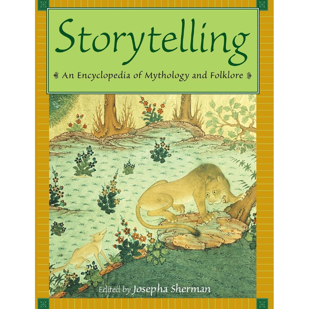 

Storytelling - An Encyclopedia of Mythology and Folklore (3 Volume Set) ( D )