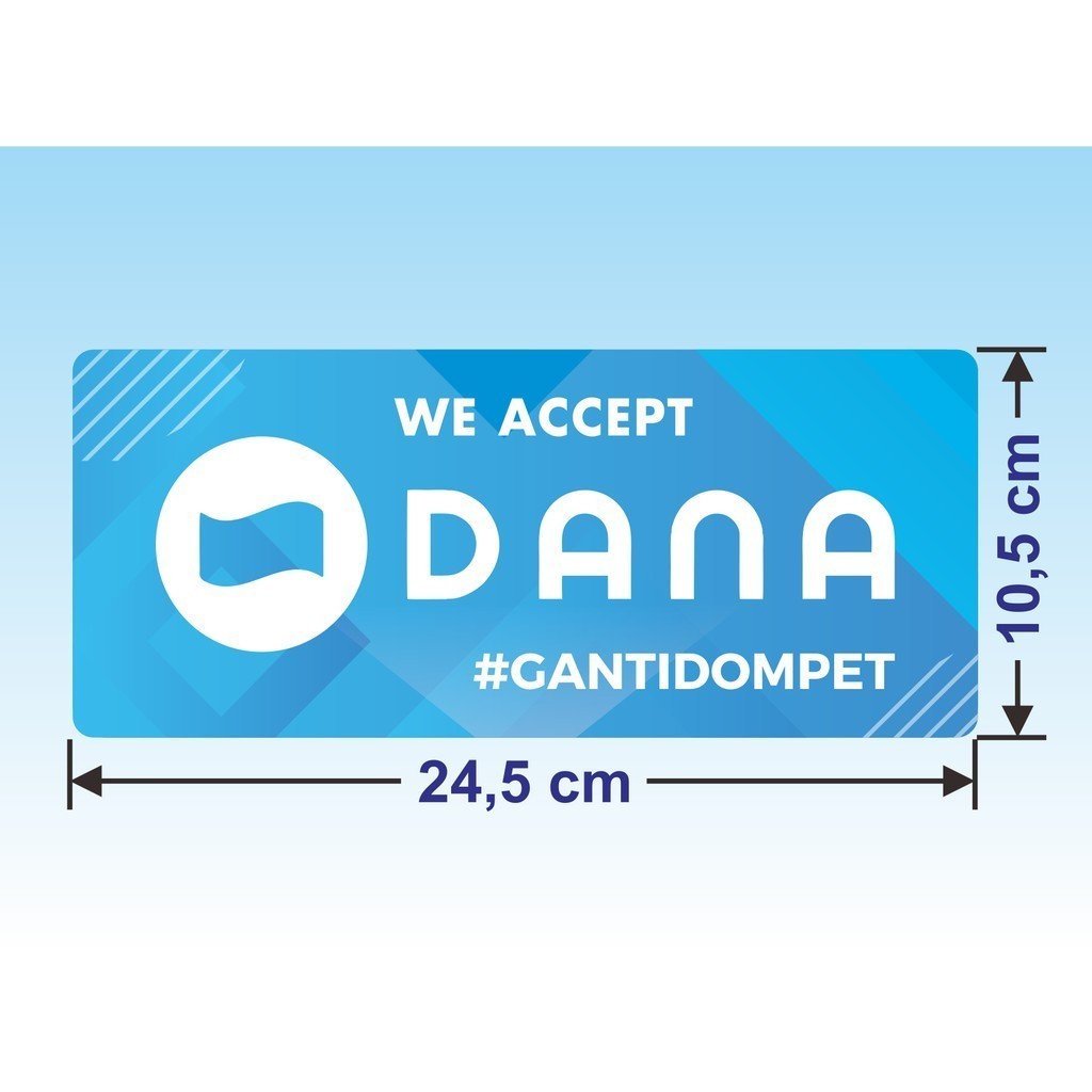 

<Chat Admin> Sticker Dana stiker pembayaran non tunai cashless 24,5 x 10,5 cm bers
