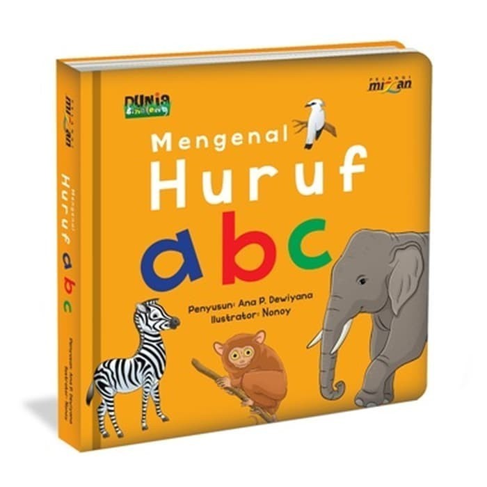 

Bana Seri Dunia Binatang: Mengenal Huruf Abc (Boardbook) Buku Anak