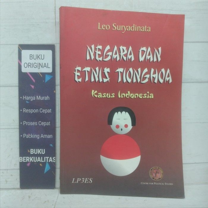 Negara Dan Etnis Tionghoa Kasus Indonesia Leo Suryadinata Buku