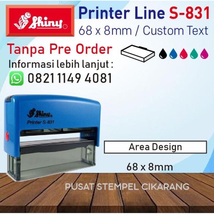 

Stempel Shiny S-831 / S 831 / 68 X 8Mm Custom Text Tersedia